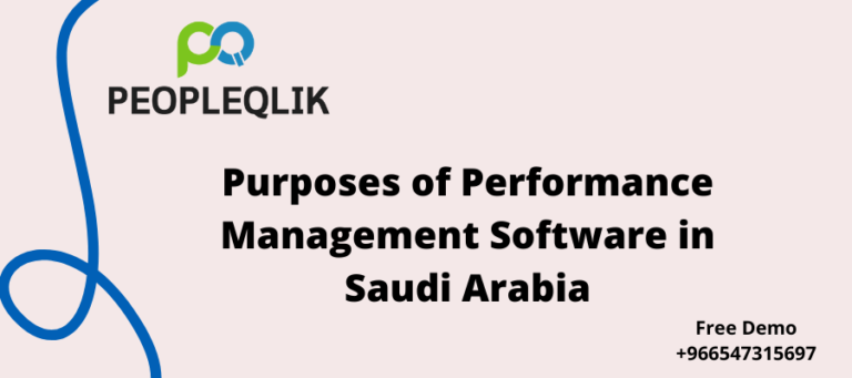 Purposes of Performance Management Software in Saudi Arabia